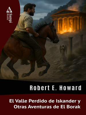 cover image of El Valle Perdido de Iskander y Otras Aventuras de El Borak
